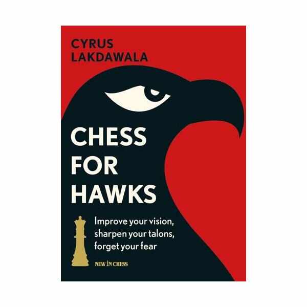 Carte : Chess for Hawks: Improve your Vision, Sharpen your Talons, Forget your Fear