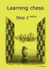 Learning chess - Step 2 EXTRA - Workbook Pasul 2 extra - Caiet de exercitii