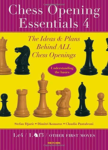 Carte : Chess Opening Essentials, Volume 4 - Stefan Djuric Dimitri Komarov Claudio Pantaleoni