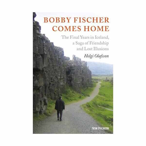 Carte : Bobby Fischer Comes Home: The Final Years in Iceland