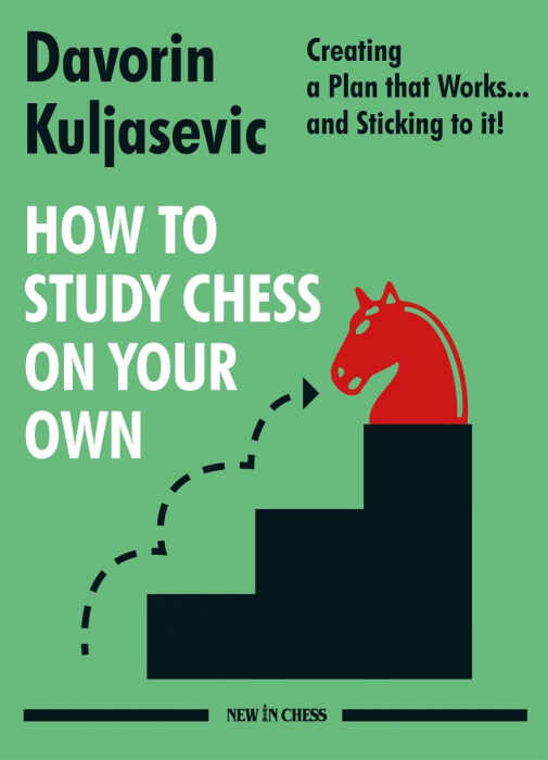 Carte : How to Study Chess on Your Own - Davorin Kuljasevic