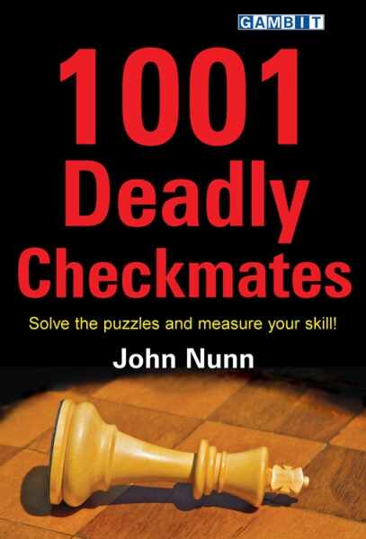 Carte : 1001 Deadly Checkmates - John Nunn